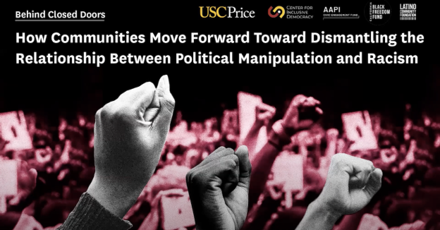 Cover for "Behind Closed Doors: How Communities Move Forward Towards Dismantling the Relationship Between Political Manipulation and Racism